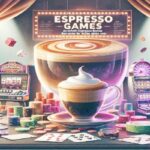 Espresso Games: The Future of Reward-Based Gaming